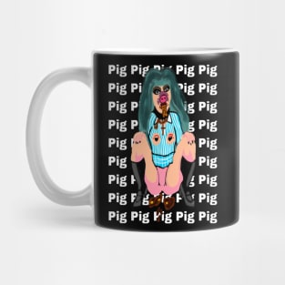 Filthy Pig! Mug